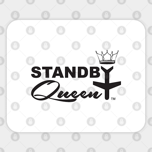 Standby Queen Sticker by Journeyintl1